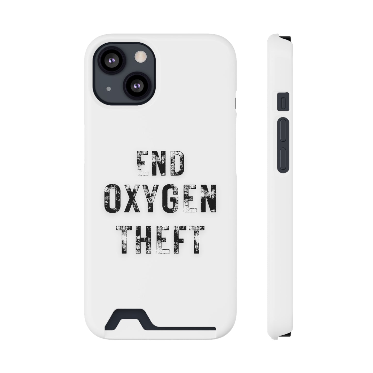 White End Oxygen Theft Phone Case With Card Holder