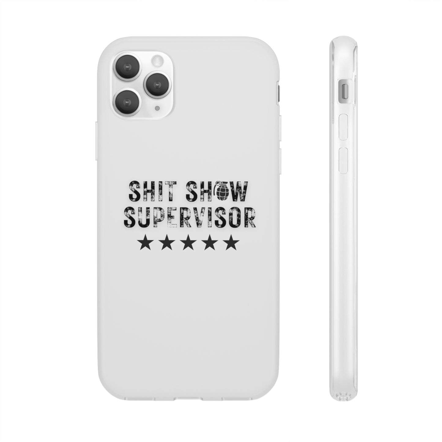 Shit Show Supervisor Clear Flexi Cases