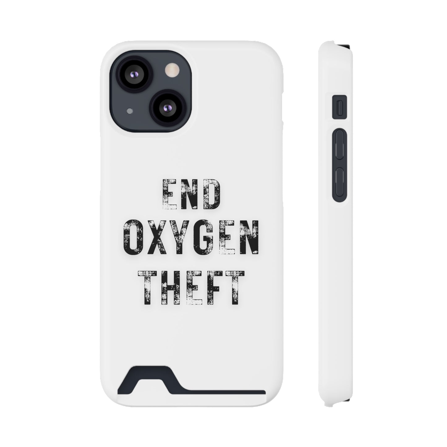 White End Oxygen Theft Phone Case With Card Holder