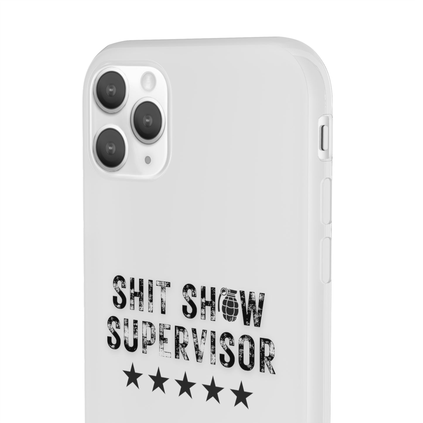 Shit Show Supervisor Clear Flexi Cases