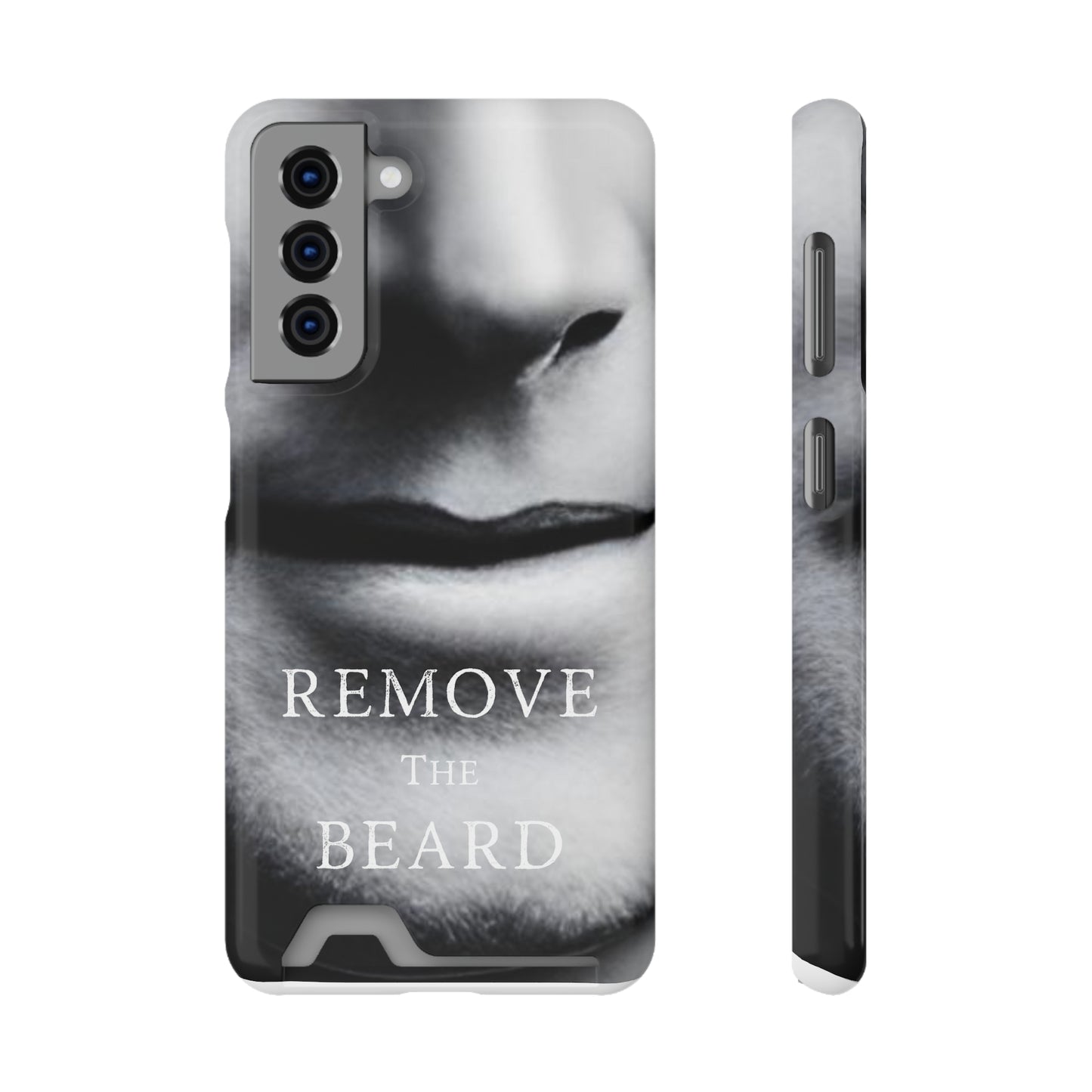 Remove the Beard Phone Case With Card Holder