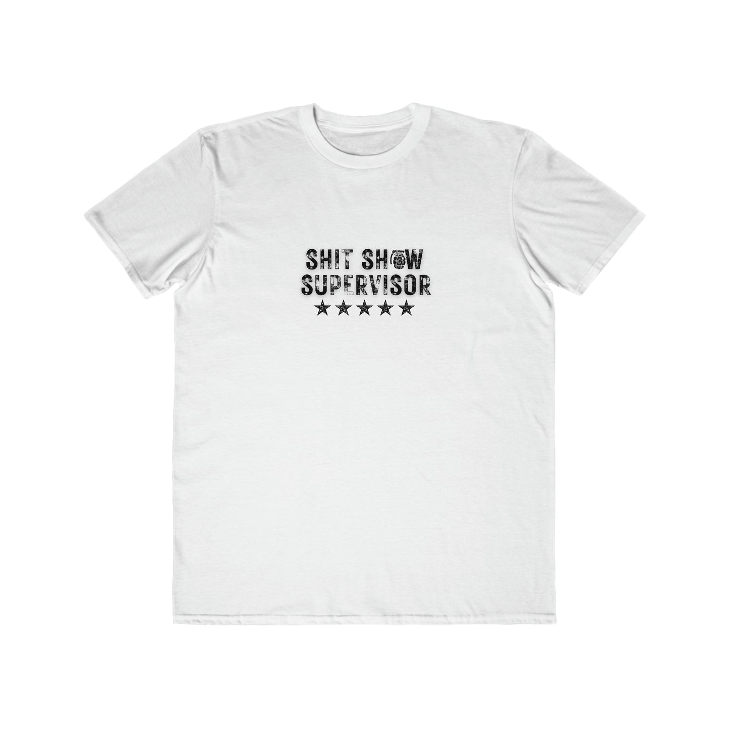 Men's Lightweight $hit $how Supervisor Tee