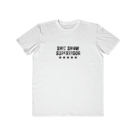 Men's Lightweight $hit $how Supervisor Tee