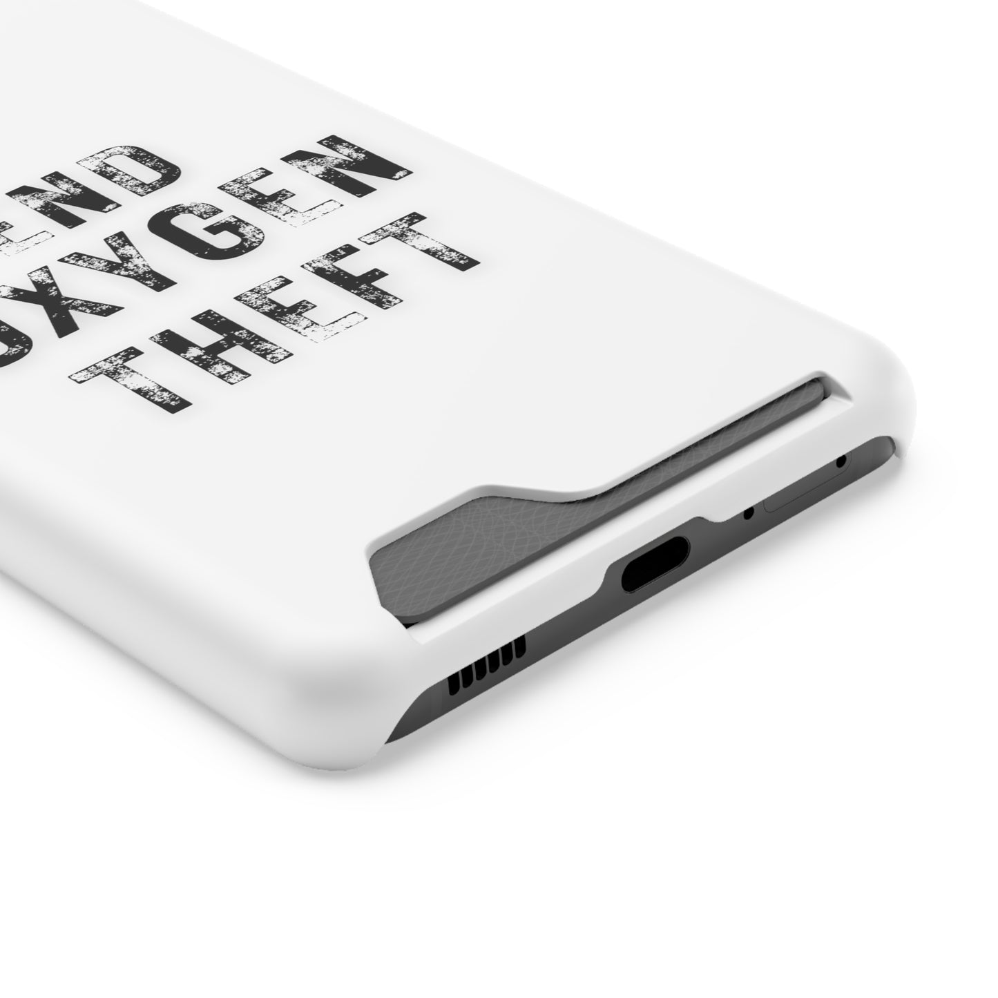 White End Oxygen Theft Phone Case With Card Holder