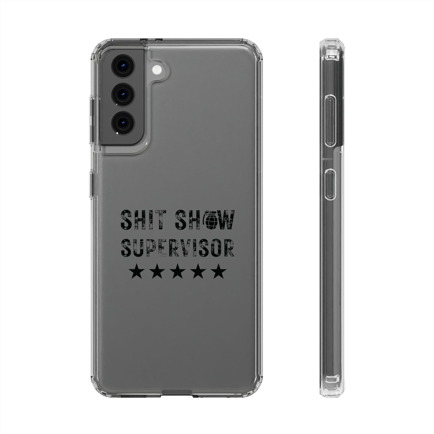 Clear $hit Show Supervisor Phone Cases