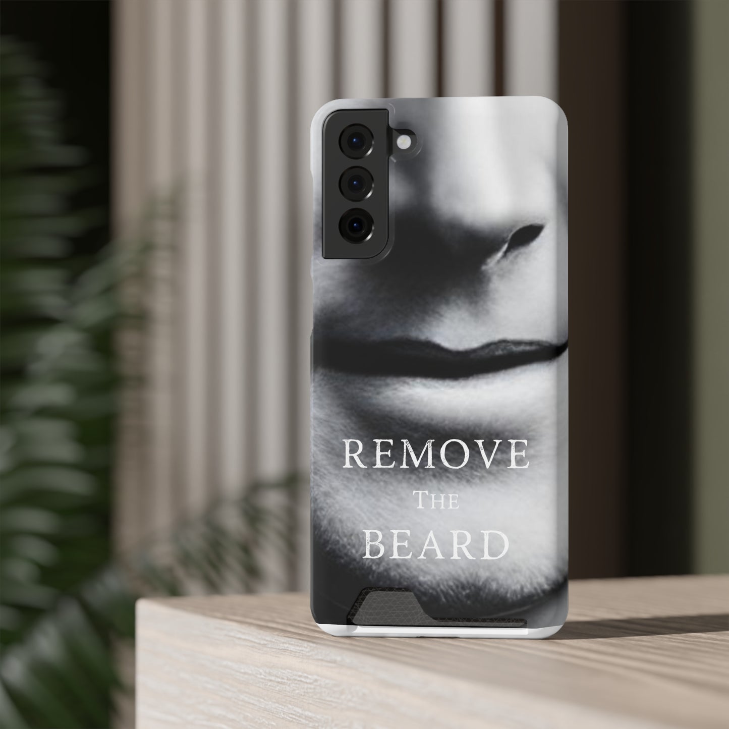 Remove the Beard Phone Case With Card Holder