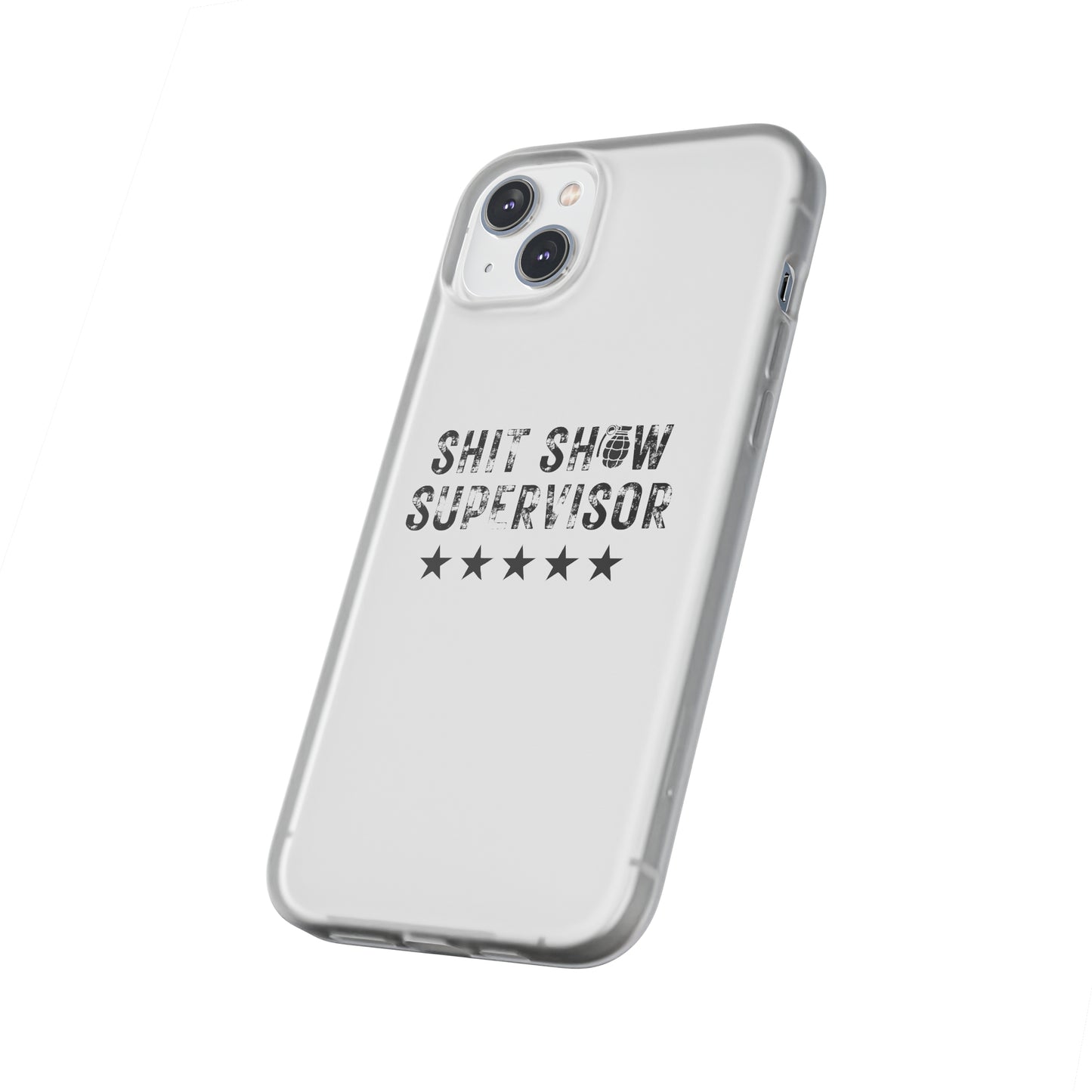 Shit Show Supervisor Clear Flexi Cases