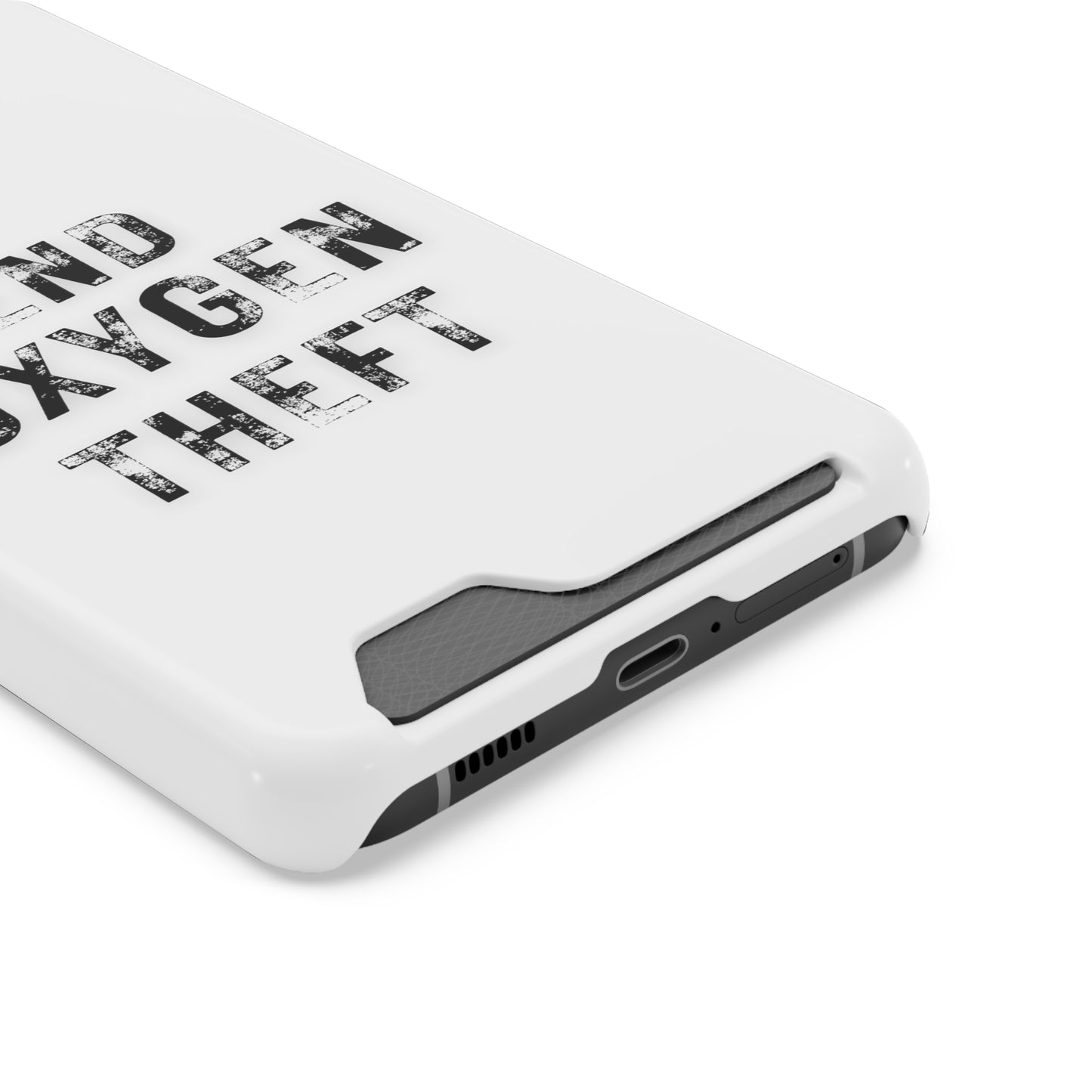 White End Oxygen Theft Phone Case With Card Holder
