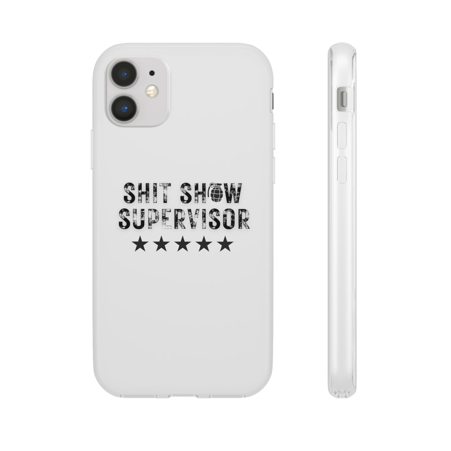 Shit Show Supervisor Clear Flexi Cases