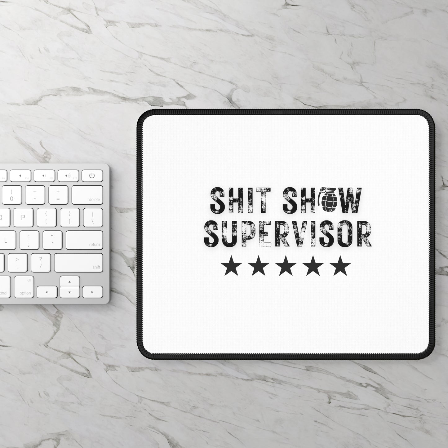 Shit Show Supervisor Mouse Pad