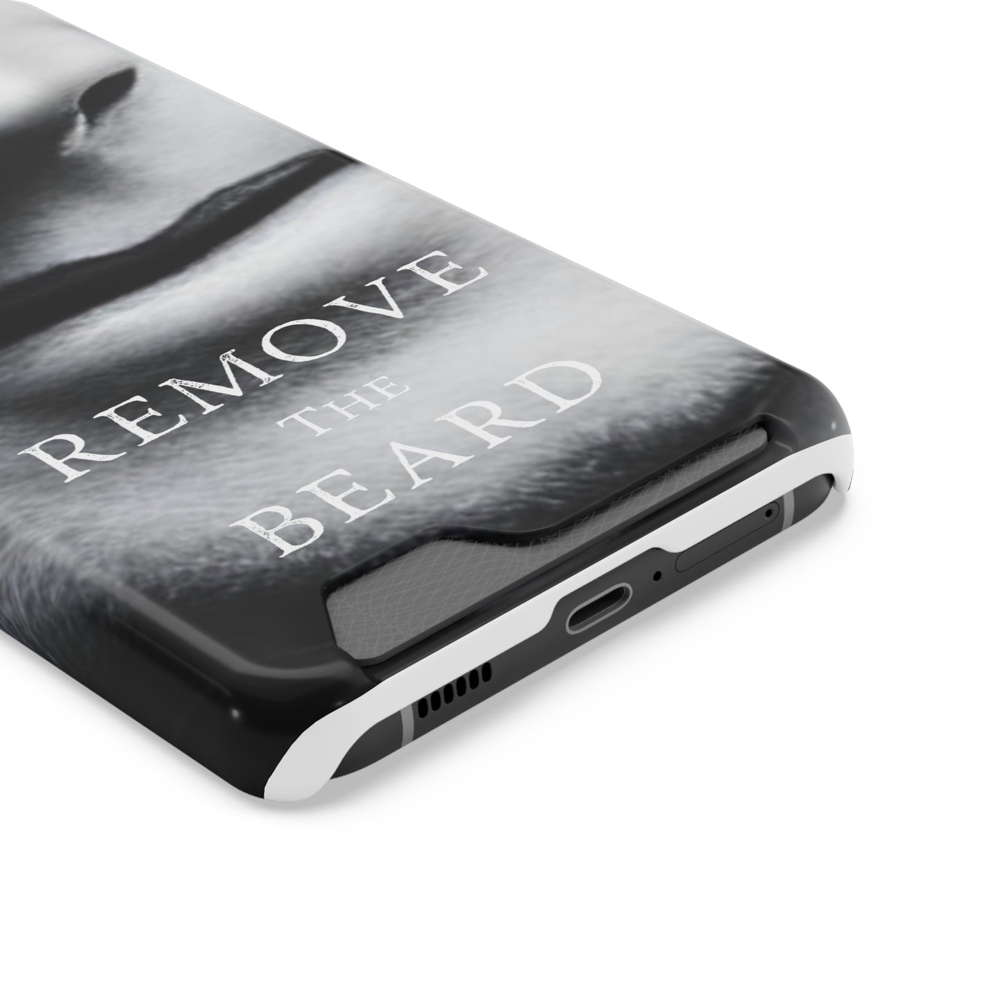 Remove the Beard Phone Case With Card Holder