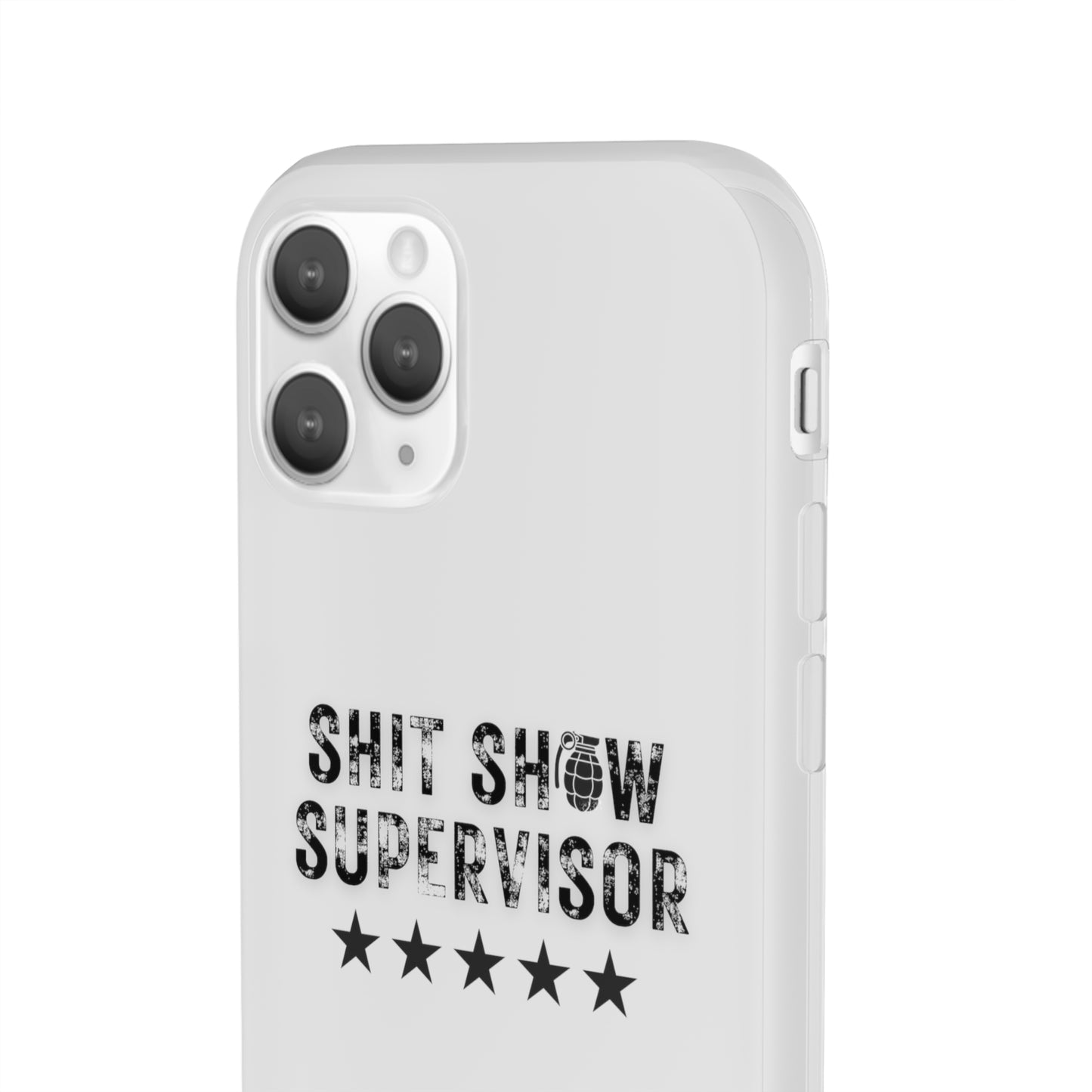 Shit Show Supervisor Clear Flexi Cases