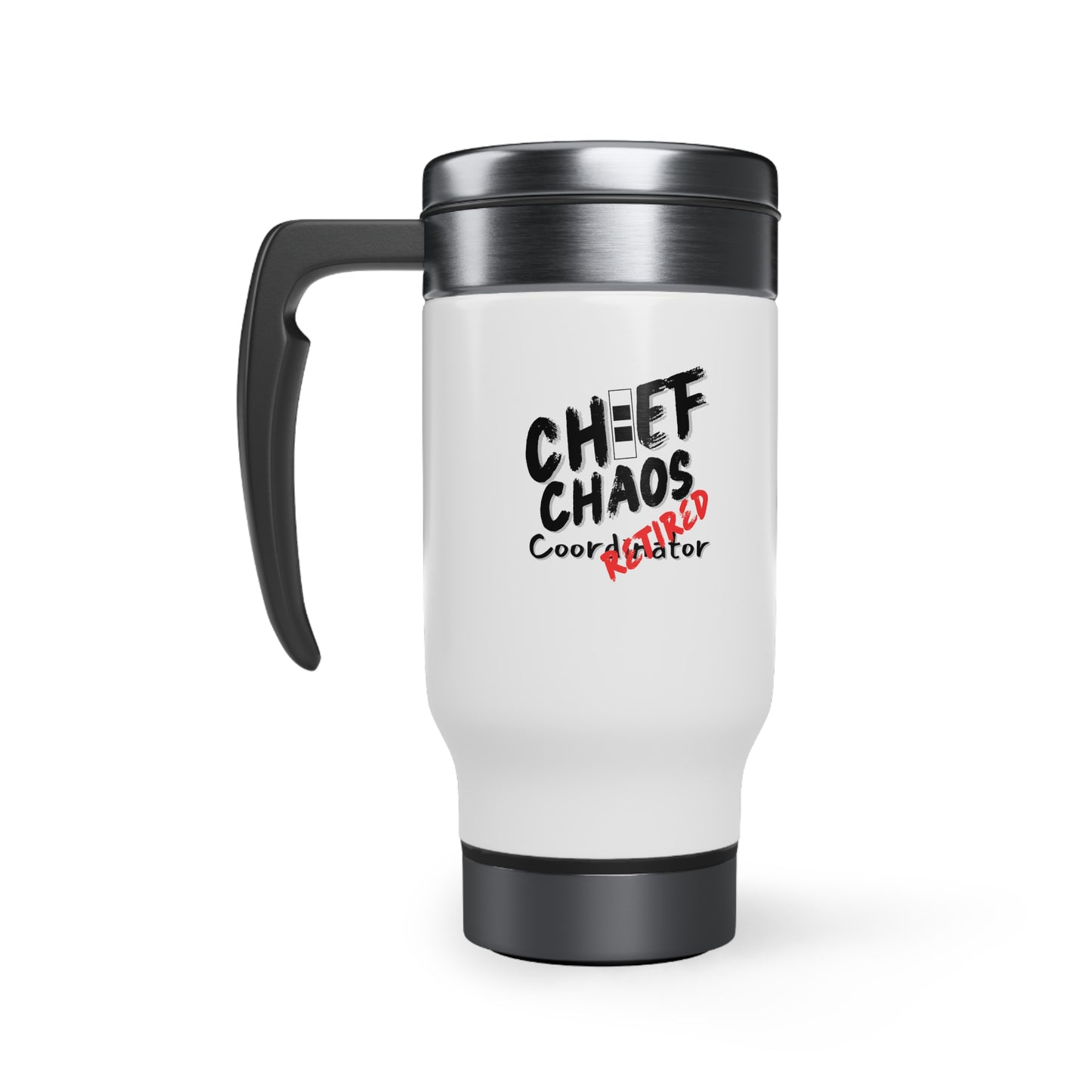 CW2 Chaos Coordinator Retired Stainless Steel Travel Mug with Handle, 14oz