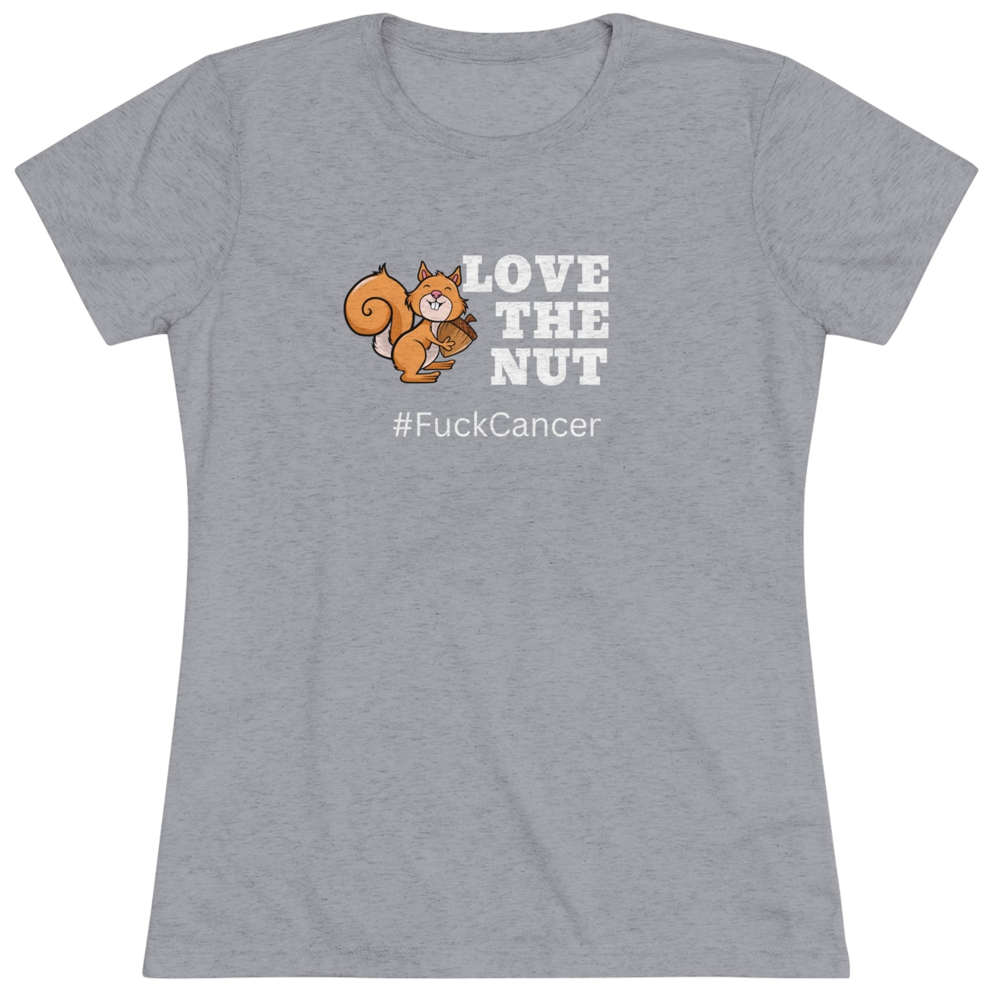 Love the Nut Women's Triblend Tee