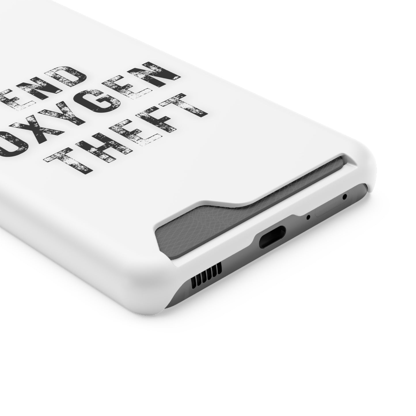White End Oxygen Theft Phone Case With Card Holder