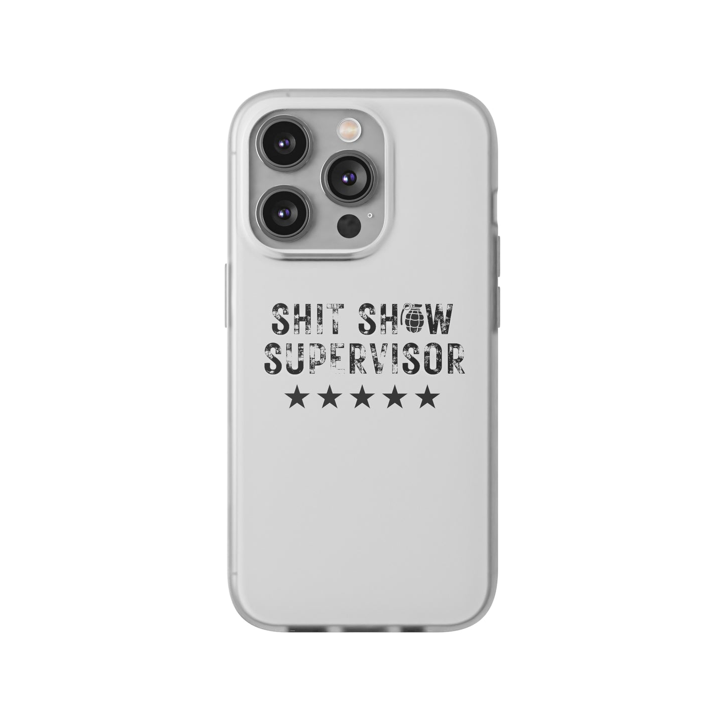 Shit Show Supervisor Clear Flexi Cases