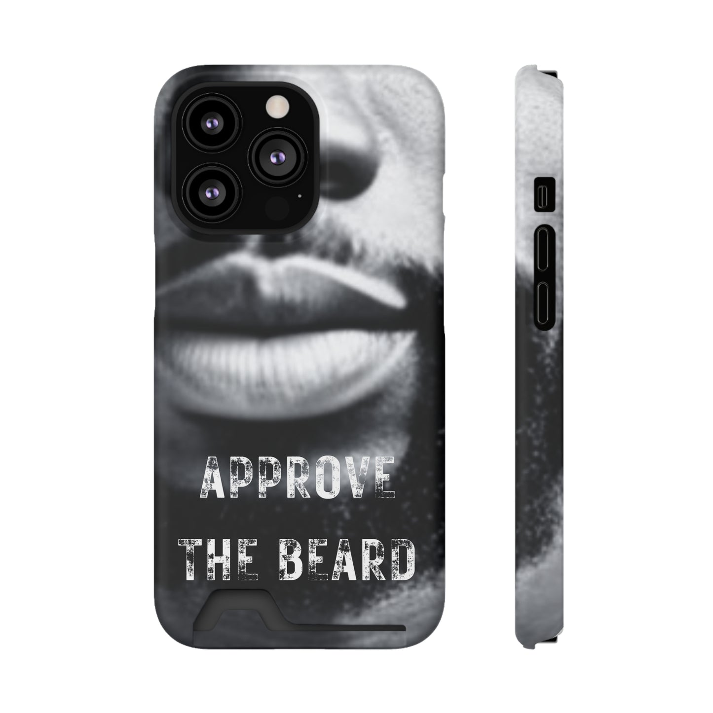 Approve the Beard Phone Case With Card Holder