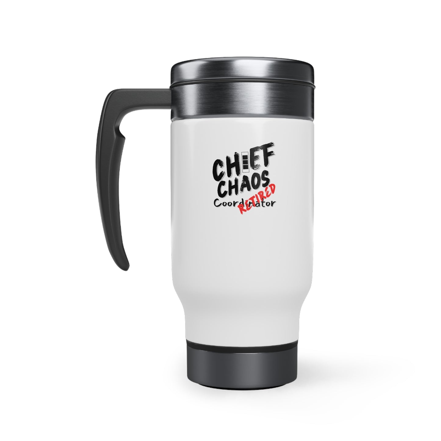 CW3 Chief Chaos Coordinator Retired Stainless Steel Travel Mug with Handle, 14oz