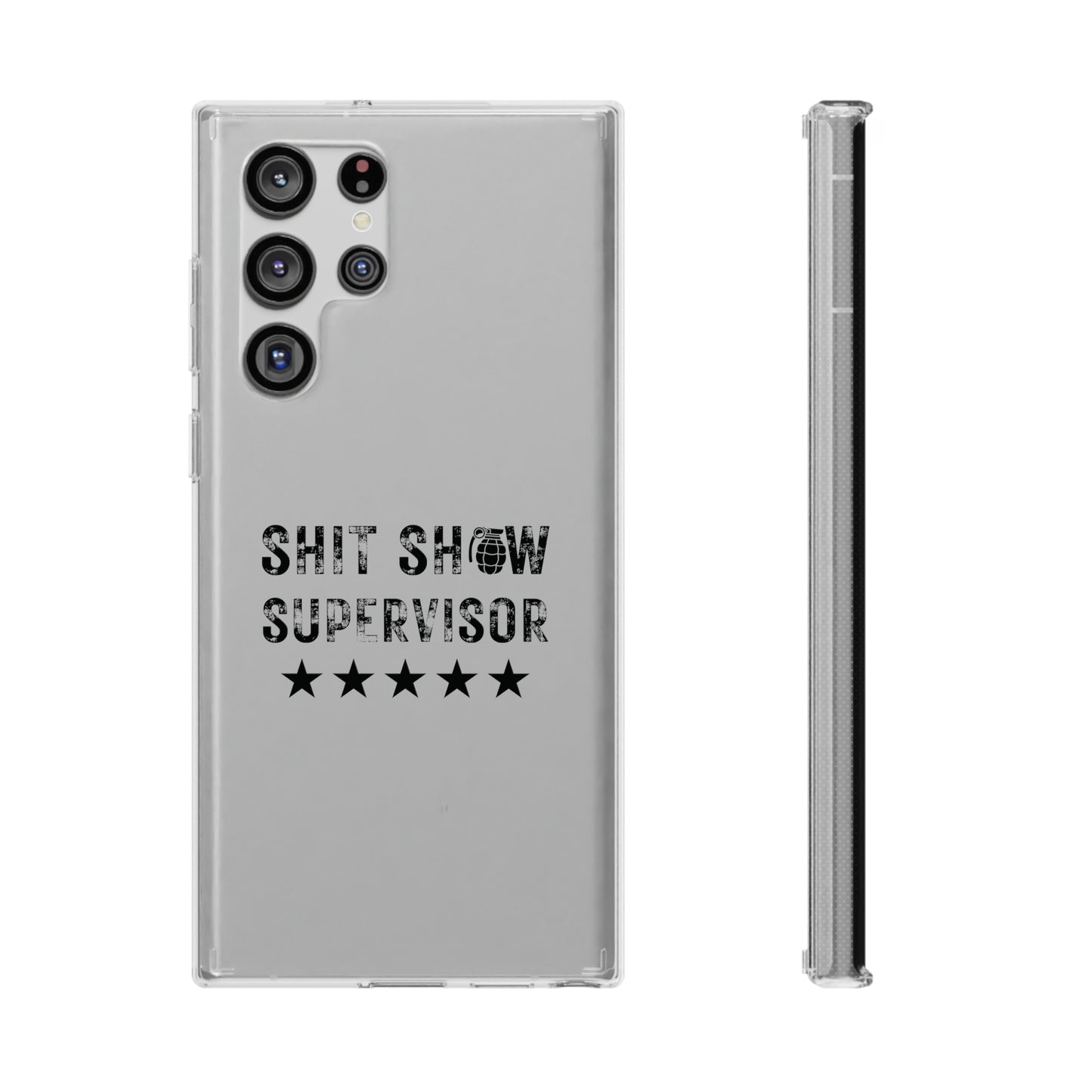 Clear $hit Show Supervisor Phone Cases