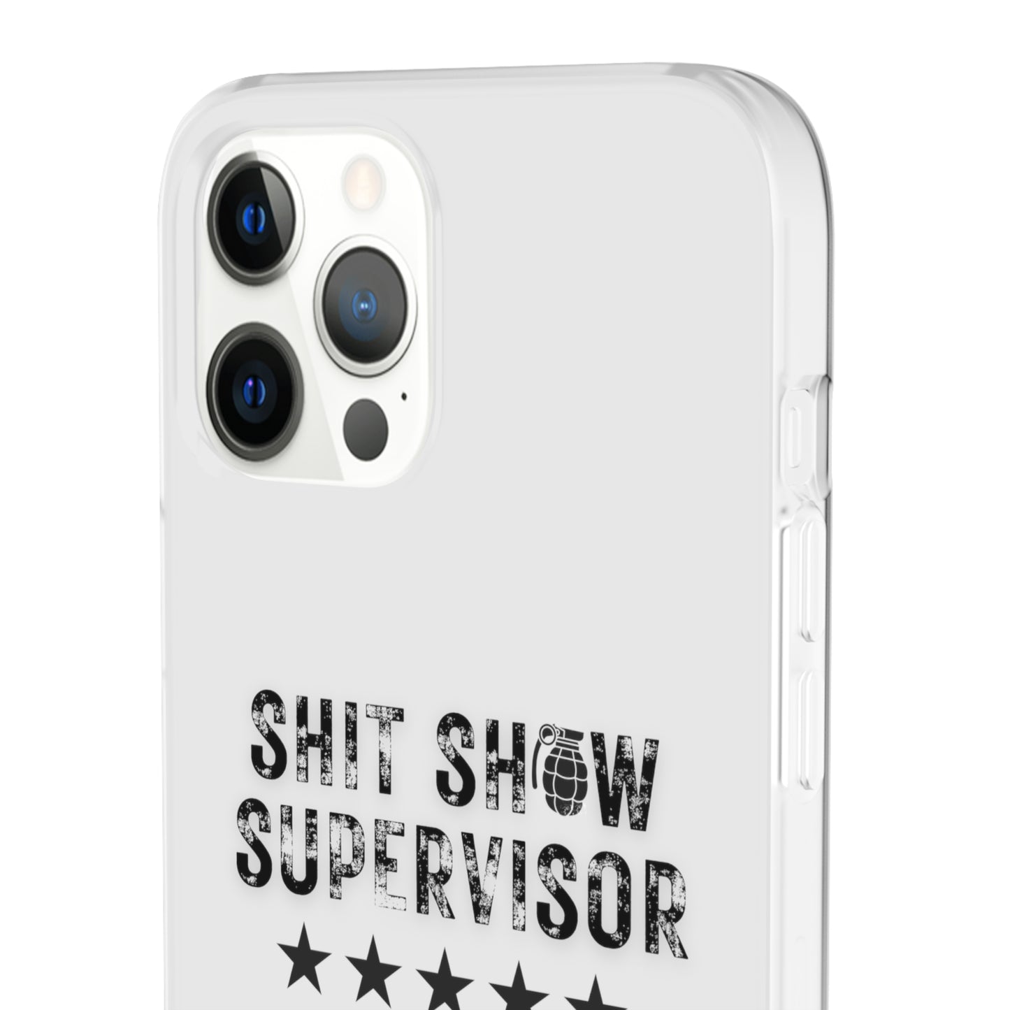 Shit Show Supervisor Clear Flexi Cases