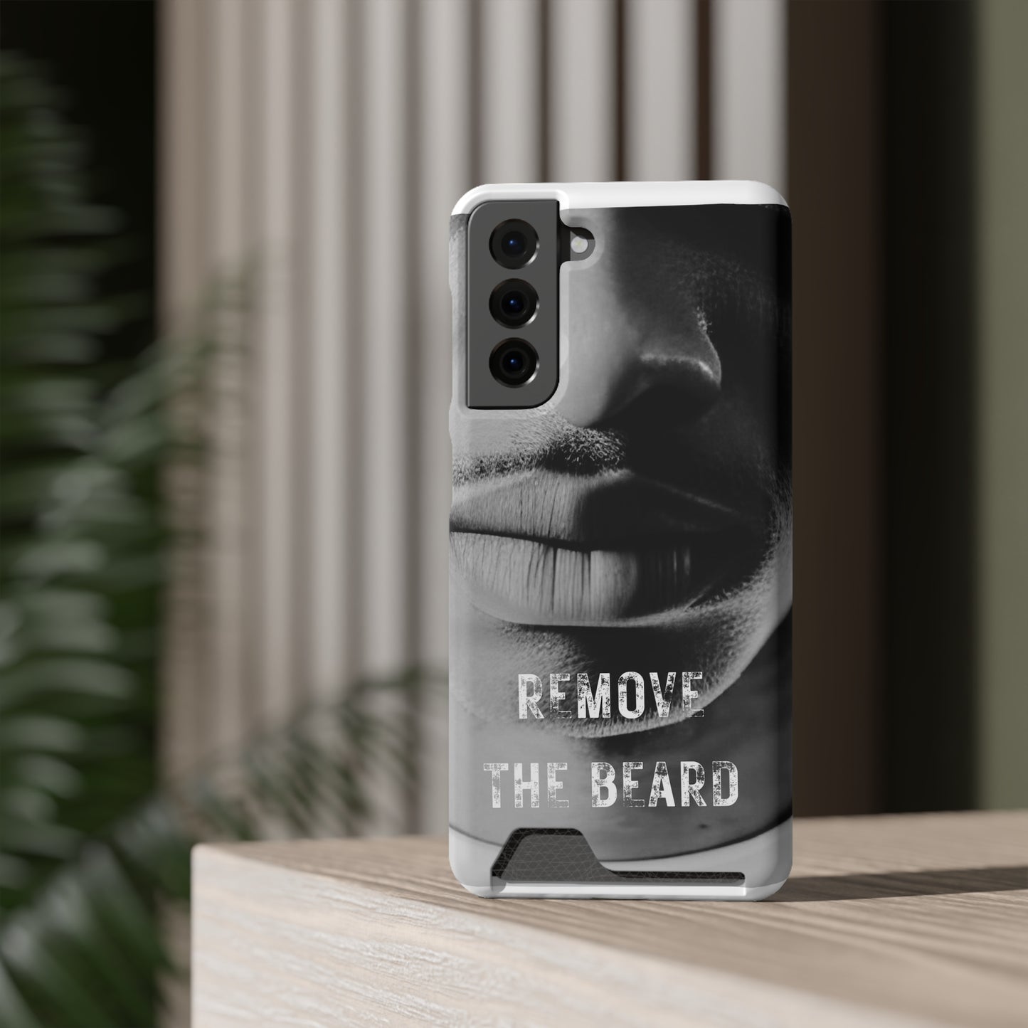 Remove the Beard Phone Case With Card Holder