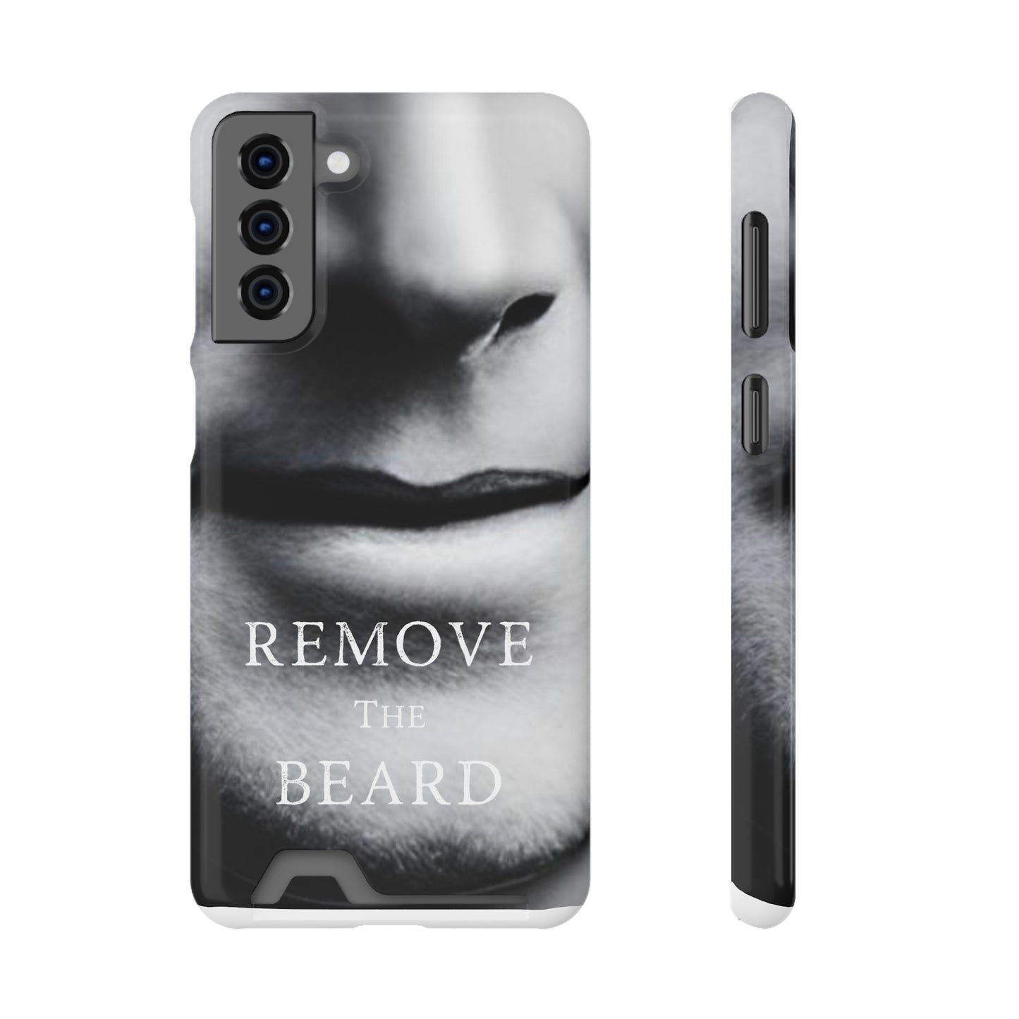 Remove the Beard Phone Case With Card Holder