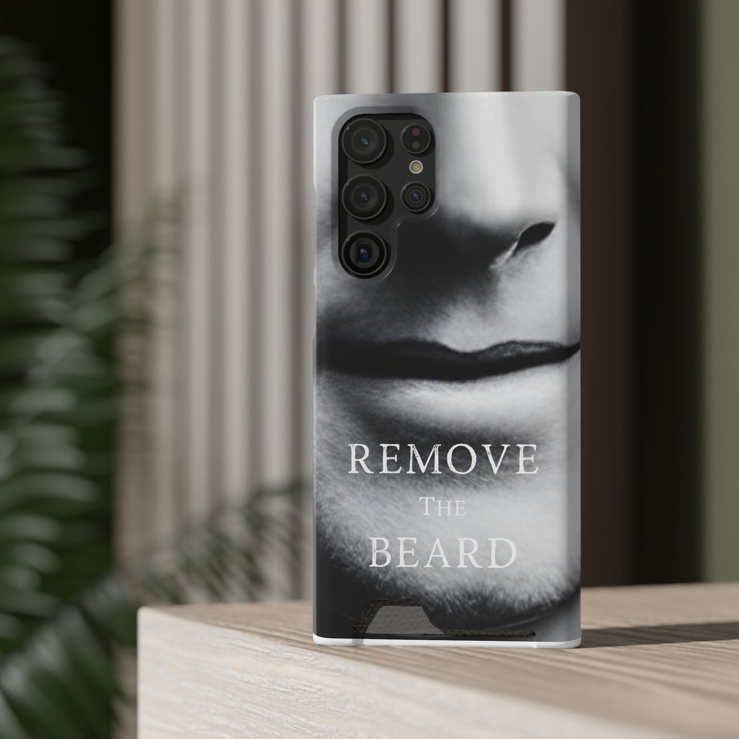 Remove the Beard Phone Case With Card Holder