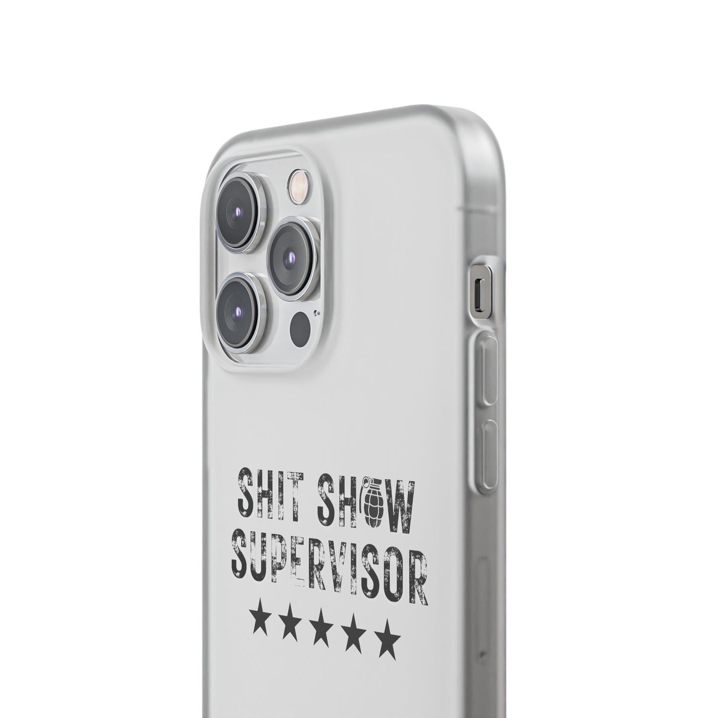 Shit Show Supervisor Clear Flexi Cases