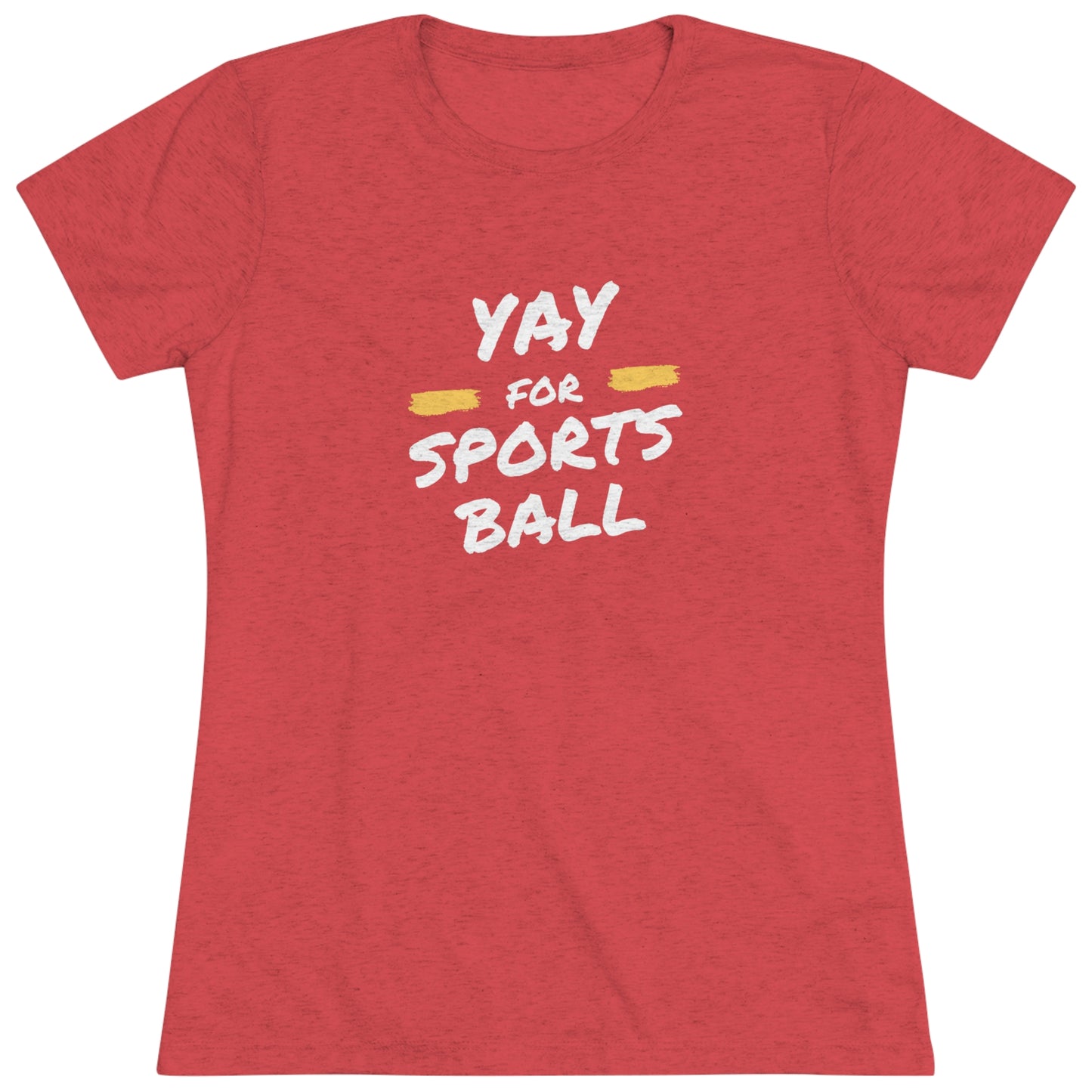 Women's Yay Sports Ball Triblend Tee