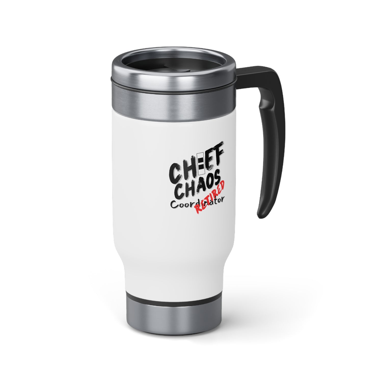 CW2 Chaos Coordinator Retired Stainless Steel Travel Mug with Handle, 14oz