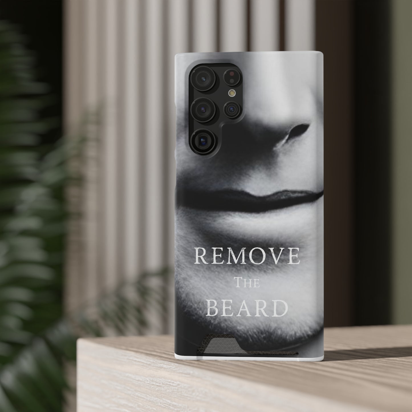 Remove the Beard Phone Case With Card Holder