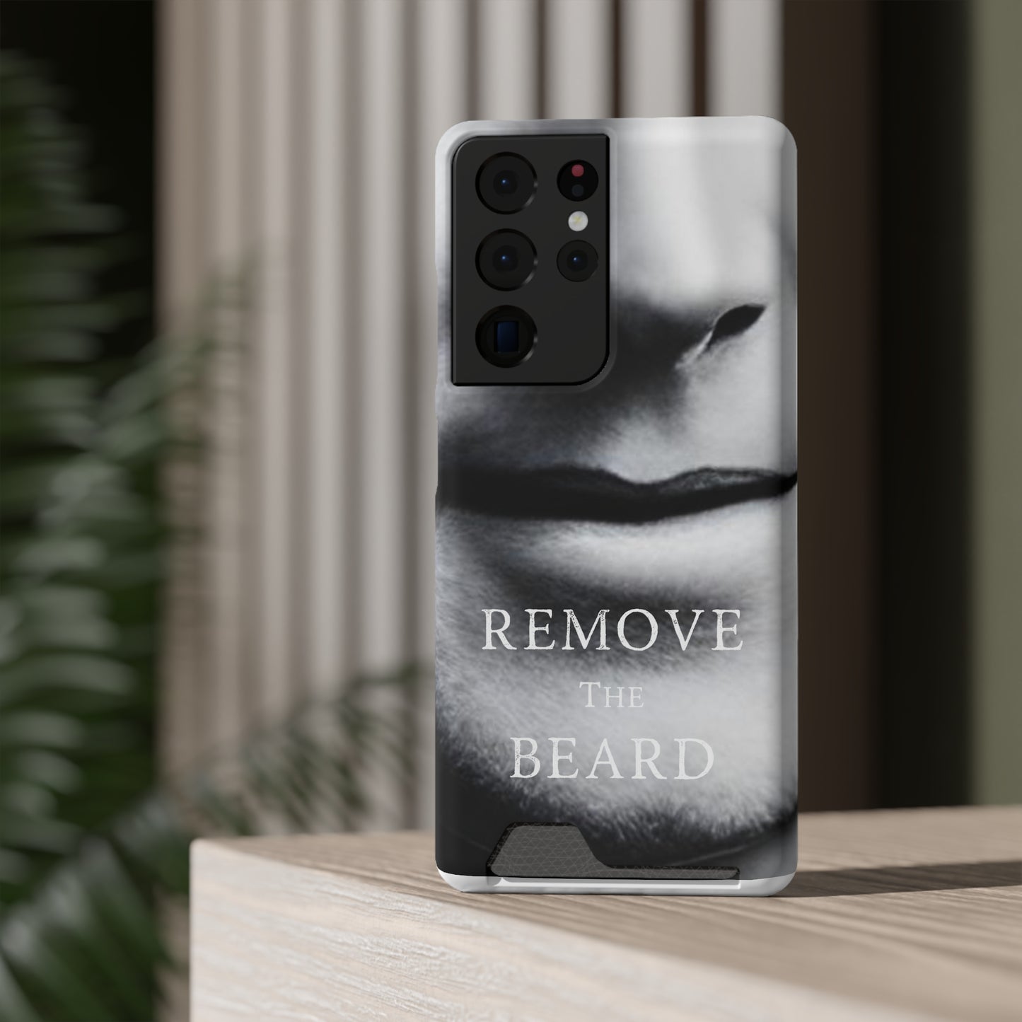 Remove the Beard Phone Case With Card Holder