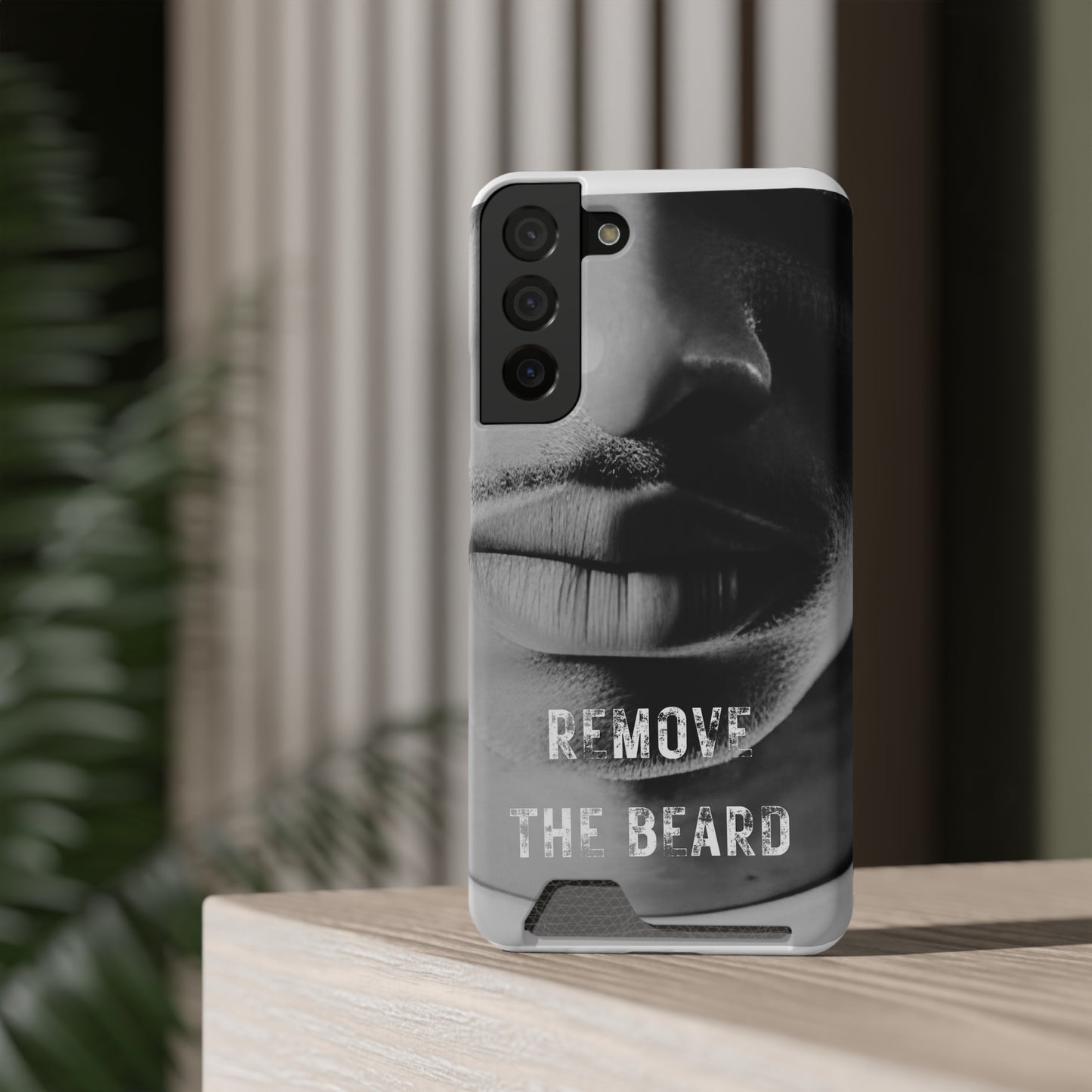 Remove the Beard Phone Case With Card Holder