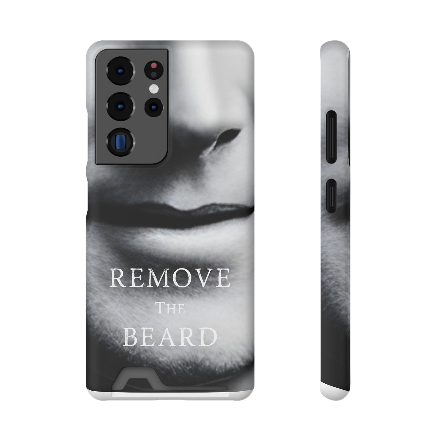 Remove the Beard Phone Case With Card Holder