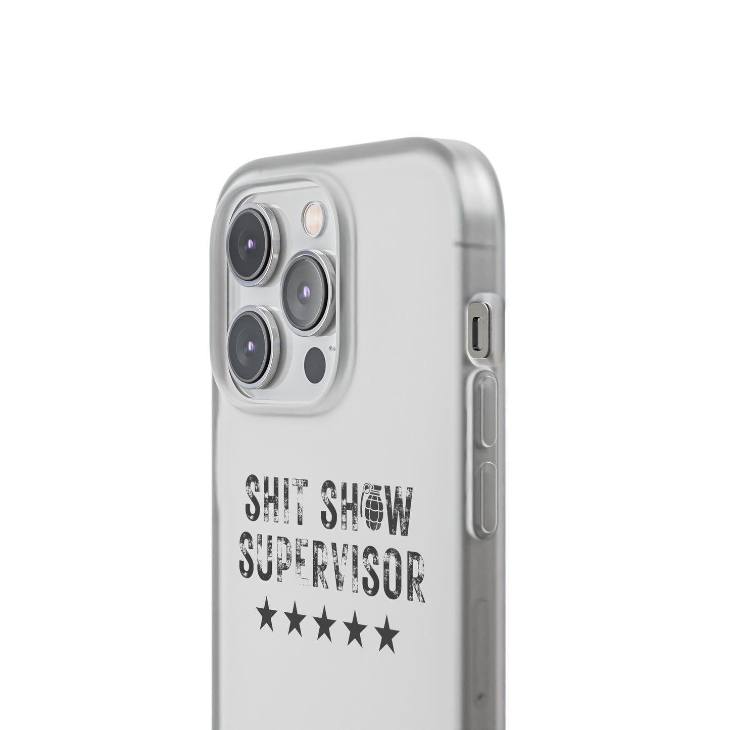 Shit Show Supervisor Clear Flexi Cases