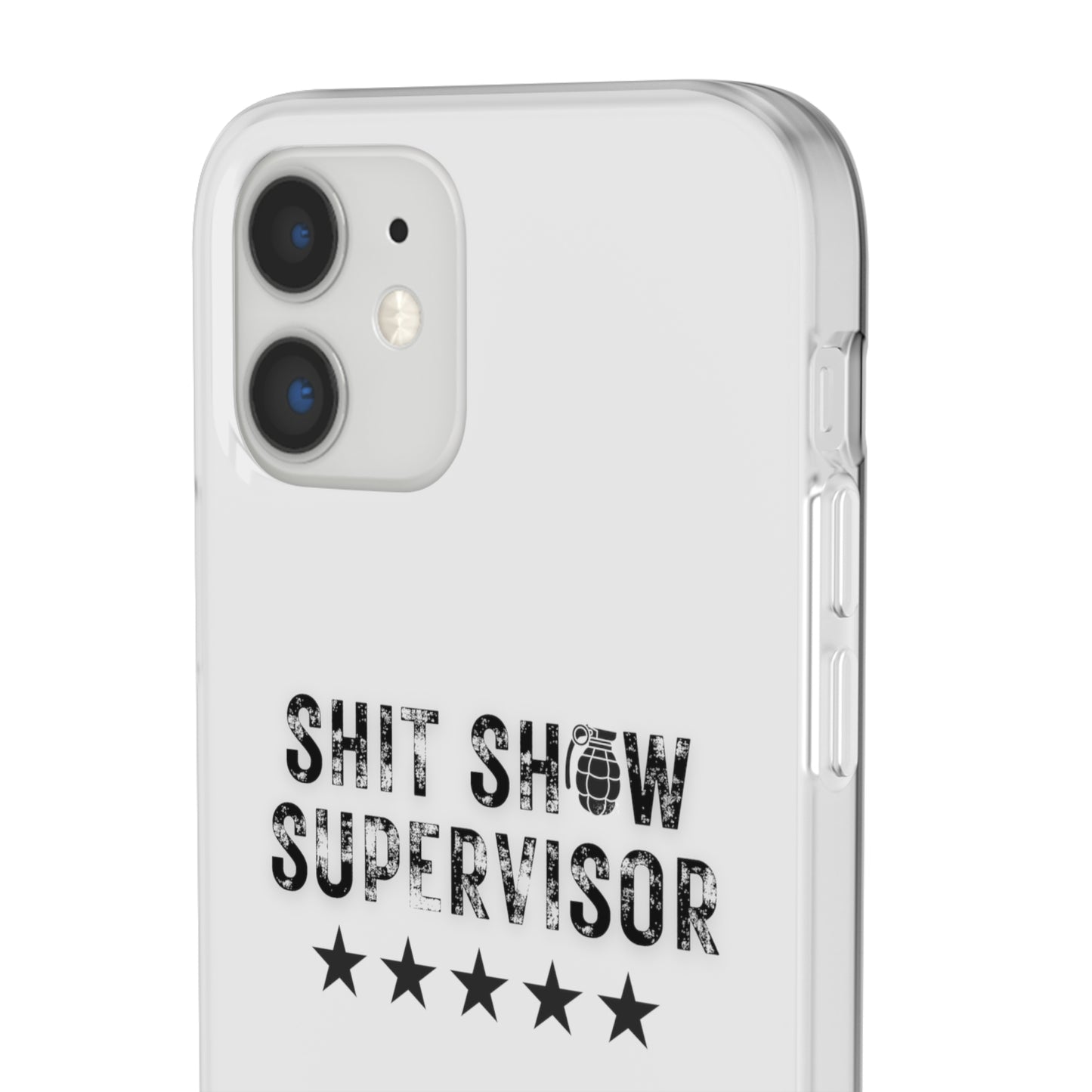 Shit Show Supervisor Clear Flexi Cases