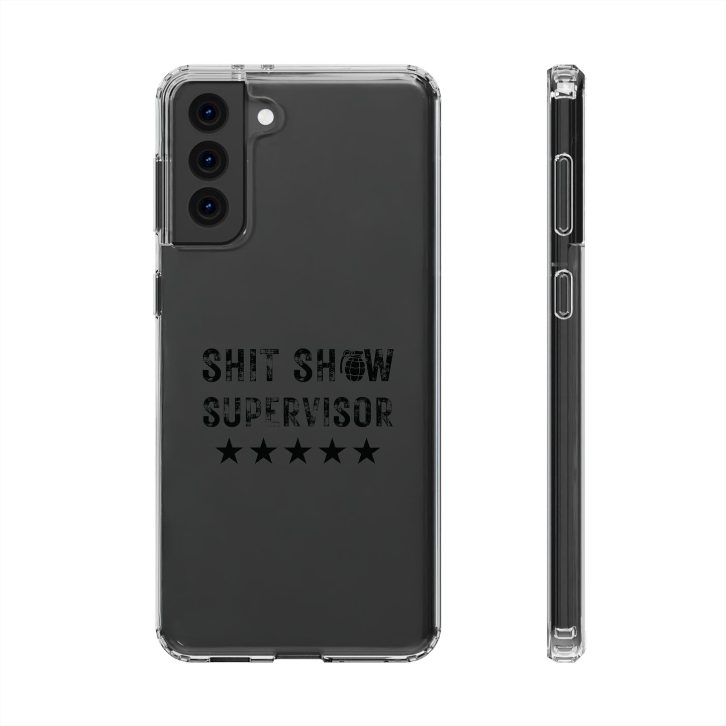 Clear $hit Show Supervisor Phone Cases