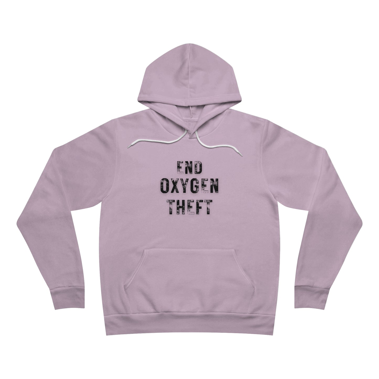 End Oxygen Theft Unisex Sponge Fleece Pullover Hoodie