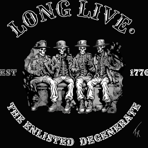 Men's Long Live the Enlisted Degenerate