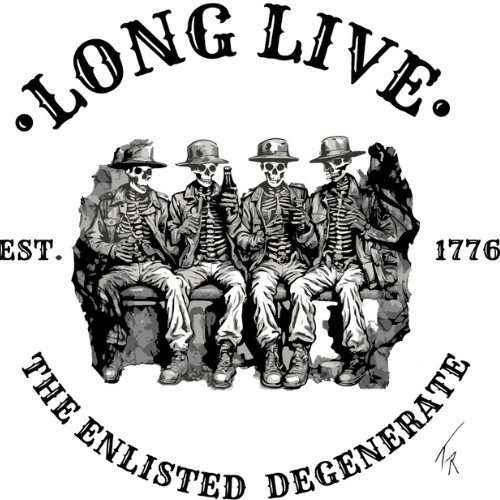 Men's Long Live the Enlisted Degenerate